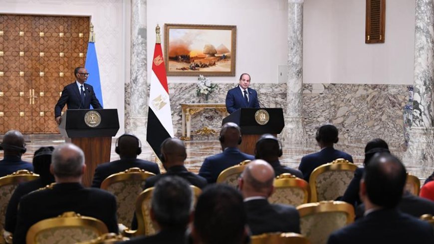 كلمة الرئيس عبد الفتاح السيسي خلال المؤتمر الصحفي المشترك مع رئيس جمهورية رواندا